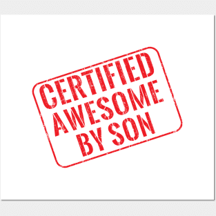 Certified awesome by son Posters and Art